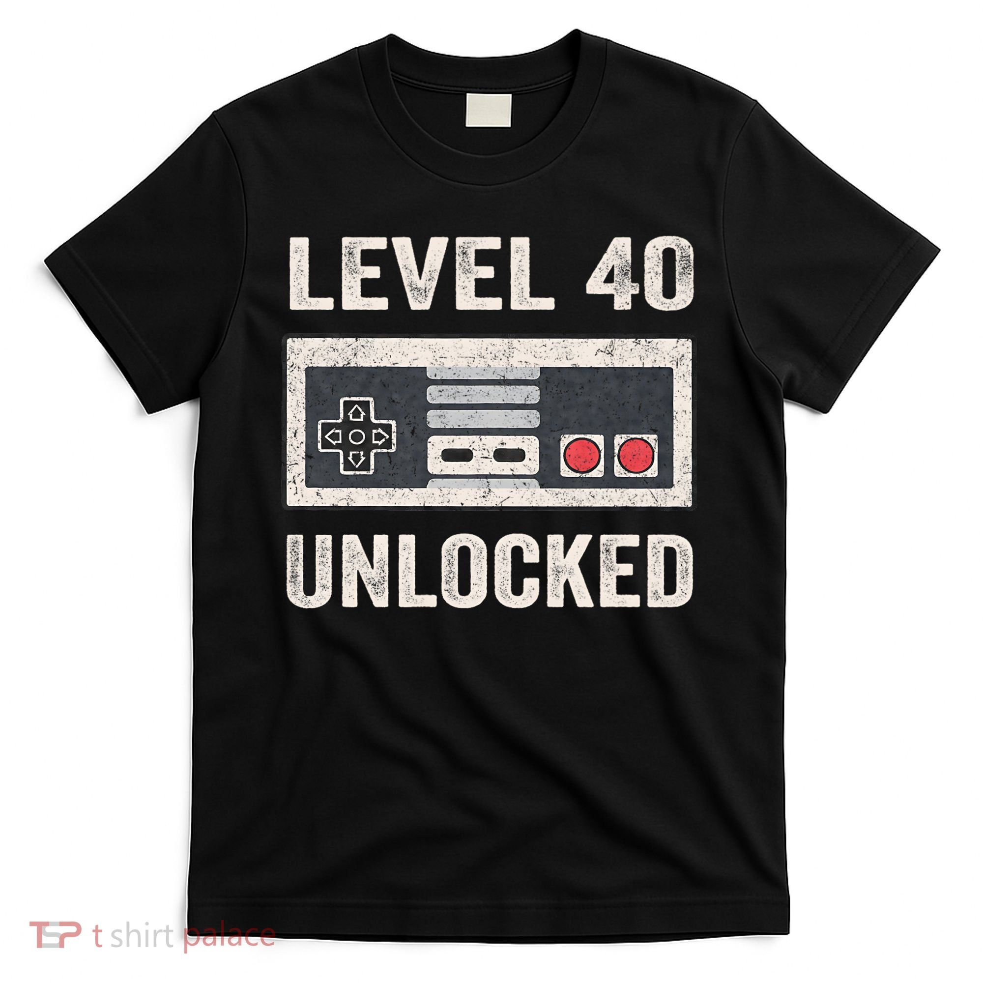 Level 40 Unlocked Video Gamer 40th Birthday Gift T-Shirt