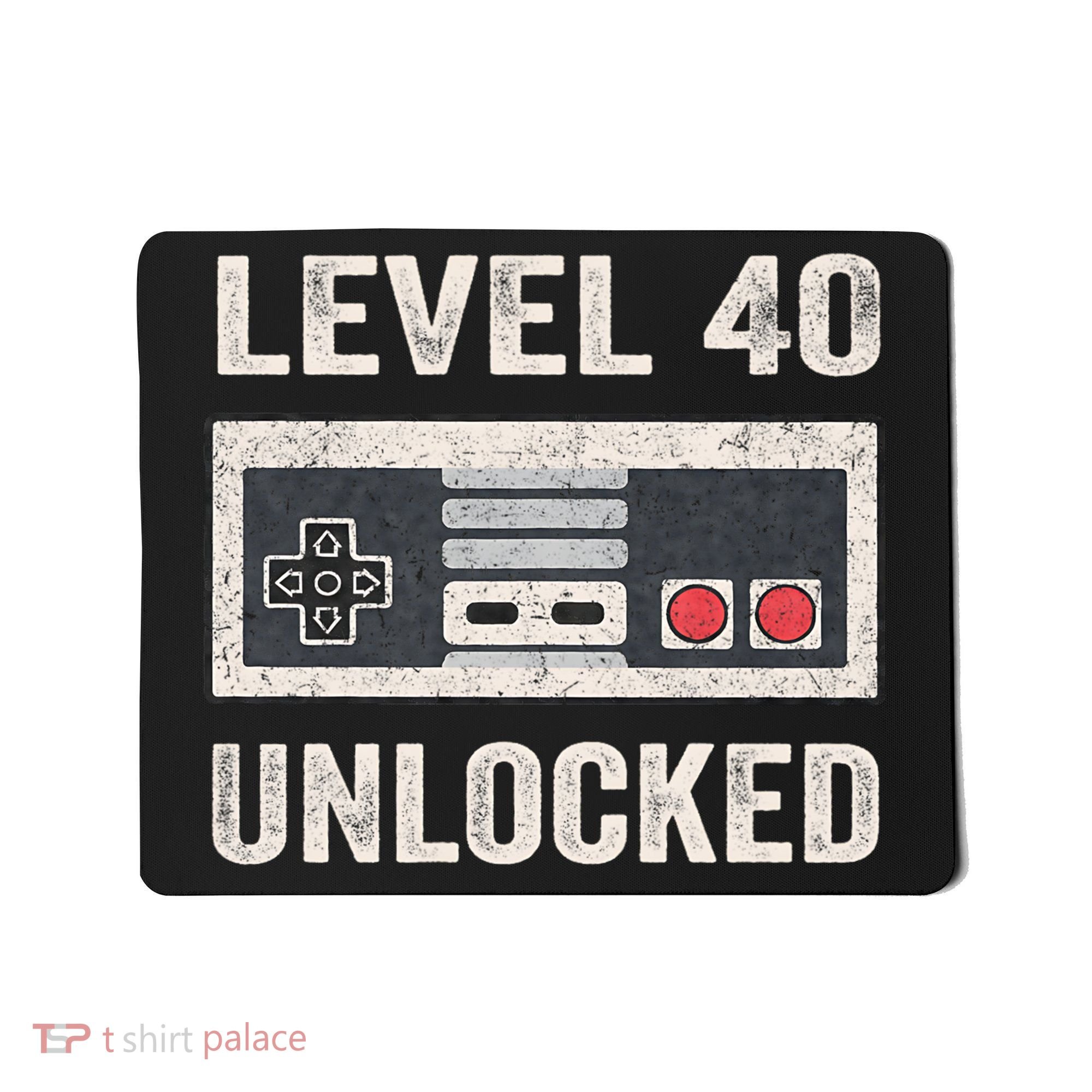Level 40 Unlocked Video Gamer 40th Birthday Gift Mousepad