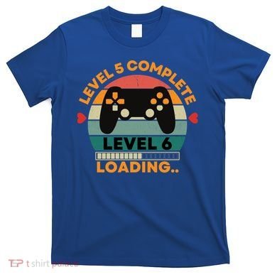 Level 5 Complete Level 6 Loading 5th Wedding Anniversary Gift T-Shirt