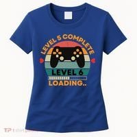 Level 5 Complete Level 6 Loading 5th Wedding Anniversary Gift Women's T-Shirt thumb 0