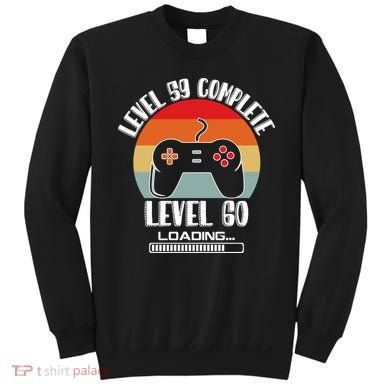 Level 59 Complete Level 60 Loading Vintage Birthday Video Game Sweatshirt