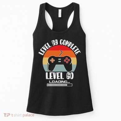 Level 59 Complete Level 60 Loading Vintage Birthday Video Game Women's Tank Top