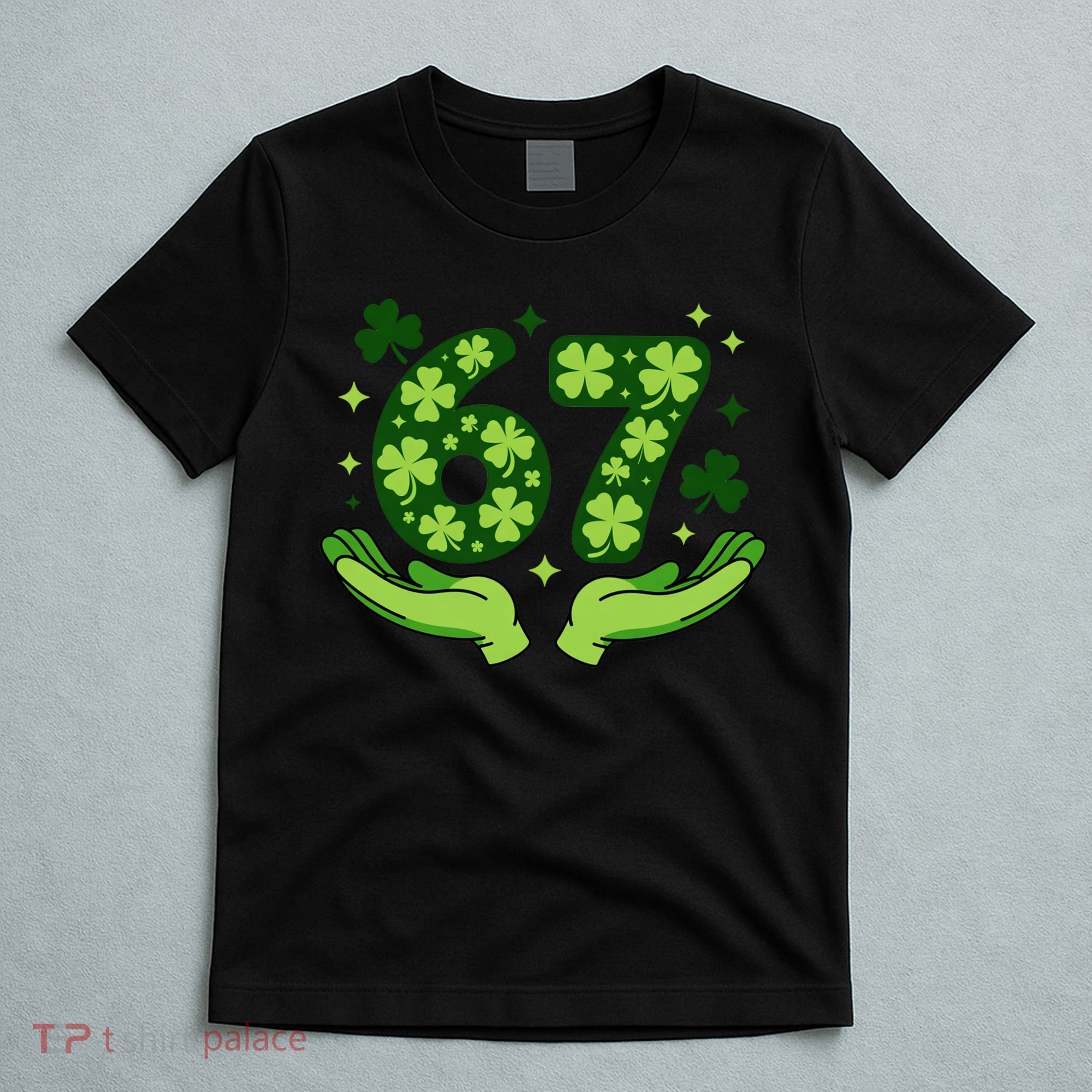 Lucky 67 Shamrock St Patrick’s Day 6-7 Meme T-Shirt