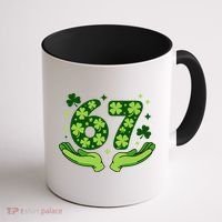 Lucky 67 Shamrock St Patrick’s Day 6-7 Meme Coffee Mug thumb 1