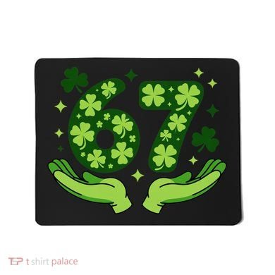 Lucky 67 Shamrock St Patrick’s Day 6-7 Meme Mousepad