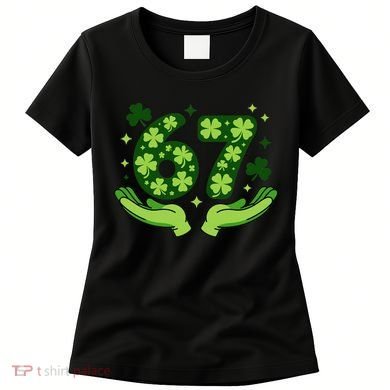 Lucky 67 Shamrock St Patrick’s Day 6-7 Meme Women's T-Shirt