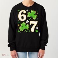 Lucky 67 Shamrock Six Seven 6-7 Meme Women's Sweatshirt thumb 0