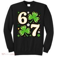 Lucky 67 Shamrock Six Seven 6-7 Meme Sweatshirt thumb 0