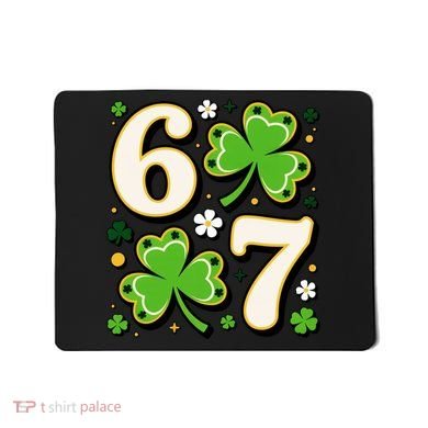 Lucky 67 Shamrock Six Seven 6-7 Meme Mousepad
