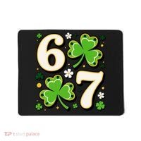 Lucky 67 Shamrock Six Seven 6-7 Meme Mousepad thumb 0