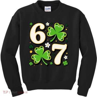 Lucky 67 Shamrock Six Seven 6-7 Meme Kids Sweatshirt