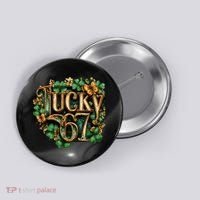 Lucky 67 St Patrick’s Day 6-7 Meme  Button thumb 0