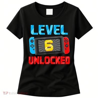 Level 6 Unlocked Gamer 6th Birthday Gift Video Game Women's T-Shirt
