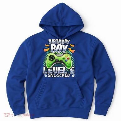 Level 6 Unlocked Video Game 6th Birthday Gamer Gift Boys Gift Hoodie