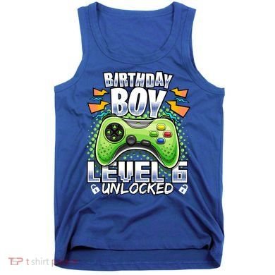 Level 6 Unlocked Video Game 6th Birthday Gamer Gift Boys Gift Tank Top