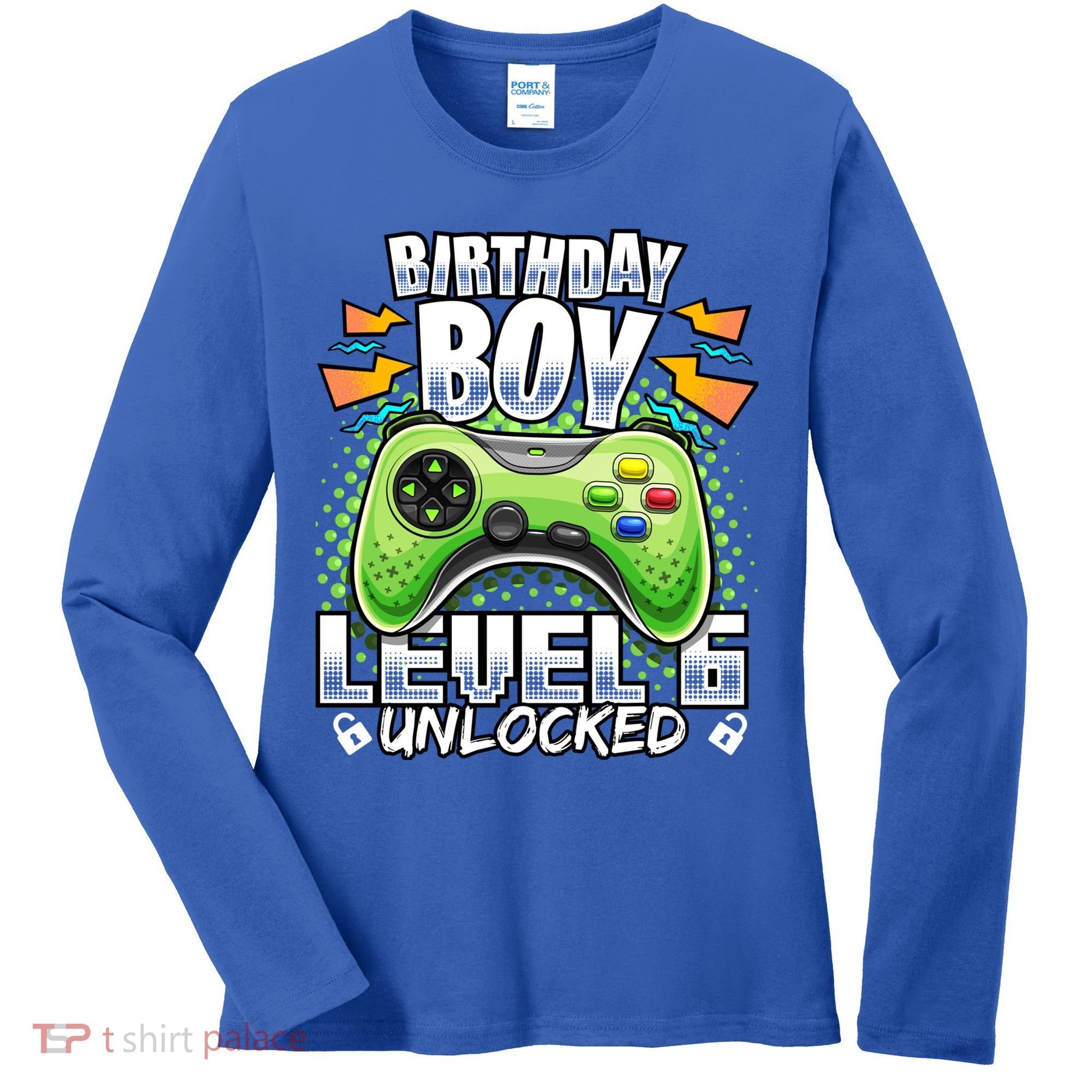 Level 6 Unlocked Video Game 6th Birthday Gamer Gift Boys Gift Women's Long Sleeve Shirt