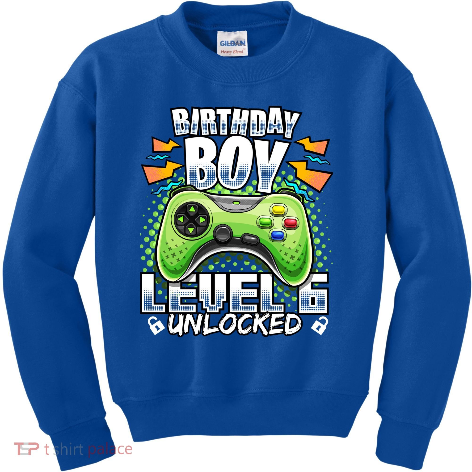 Level 6 Unlocked Video Game 6th Birthday Gamer Gift Boys Gift Kids Sweatshirt