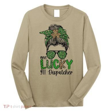 Lucky 911 Dispatcher St. Patrick's Day 911 Operator Long Sleeve Shirt