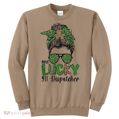 Lucky 911 Dispatcher St. Patrick's Day 911 Operator Sweatshirt