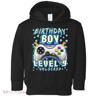 Level 9 Unlocked Video Game 9th Birthday Gamer Toddler Hoodie