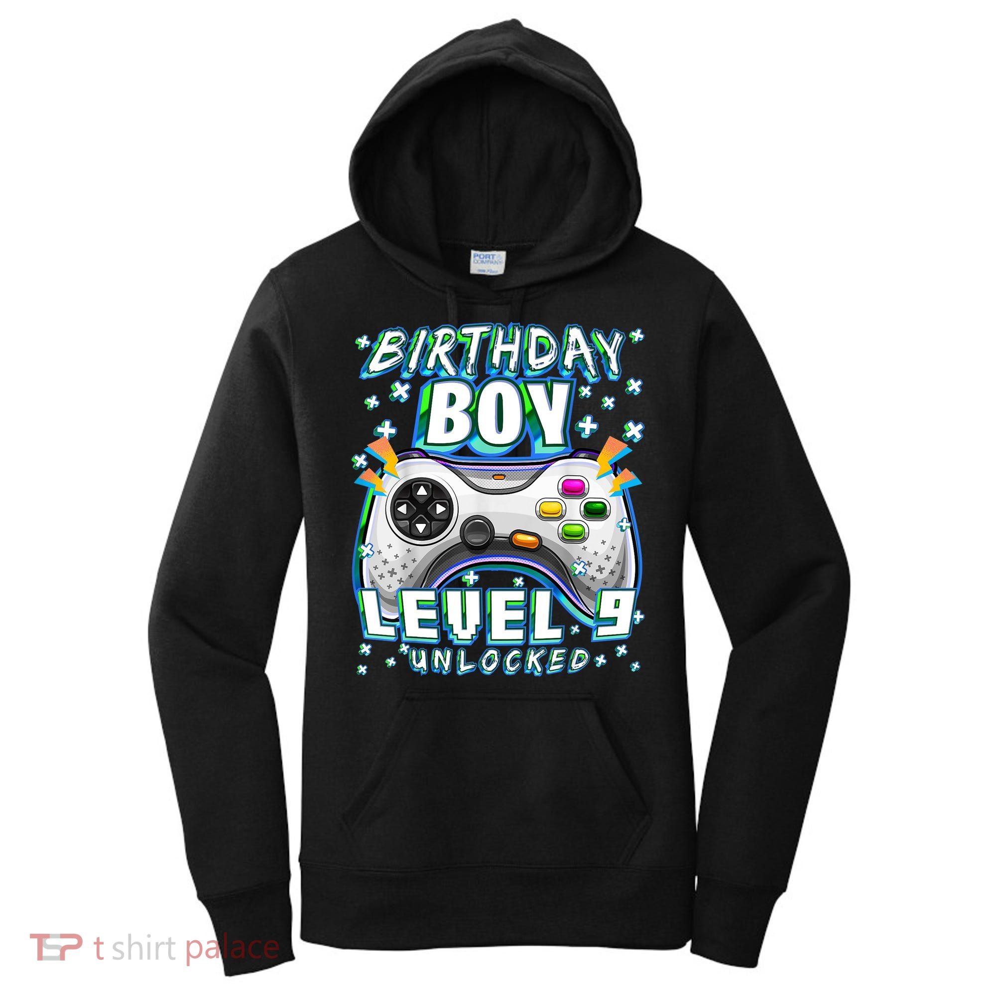 Level 9 Unlocked Video Game 9th Birthday Gamer Boys TShirt Women's Hoodie