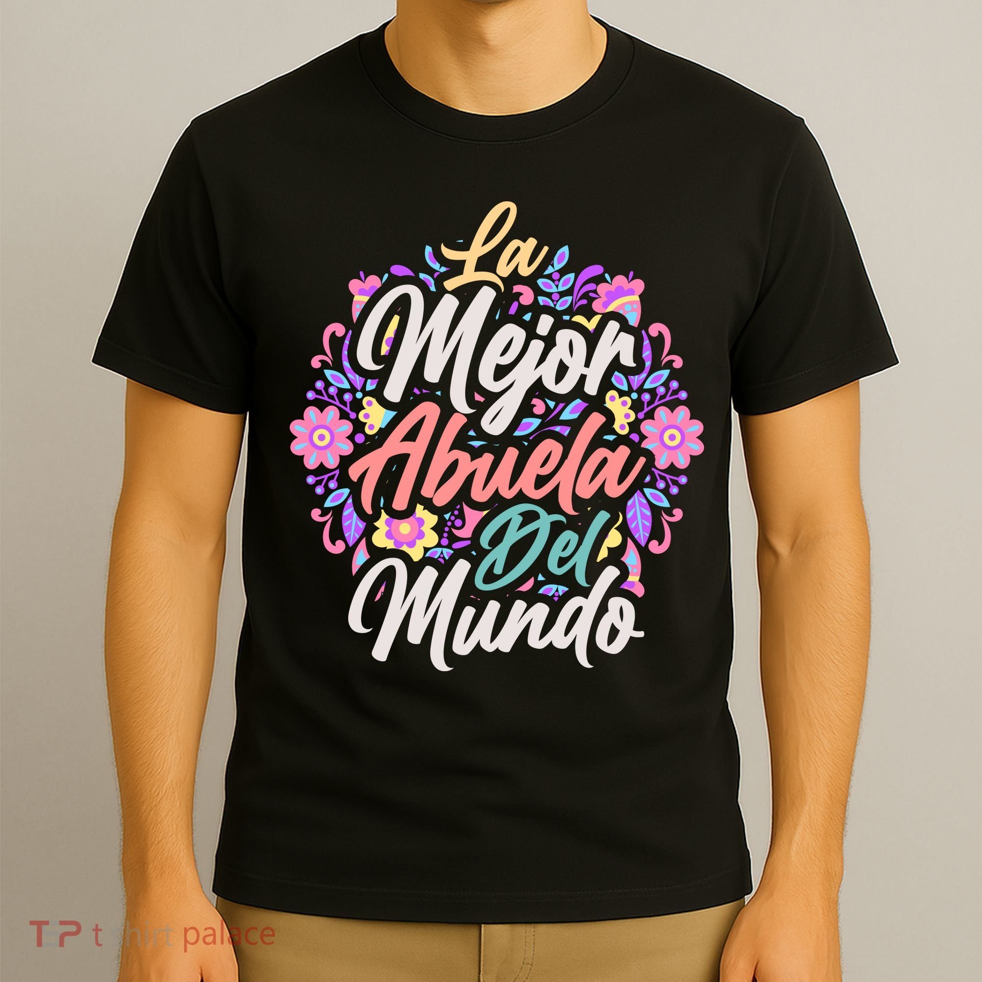 La Mejor Abuela del Mundo Hispanic Grandma & Mother's Day T-Shirt