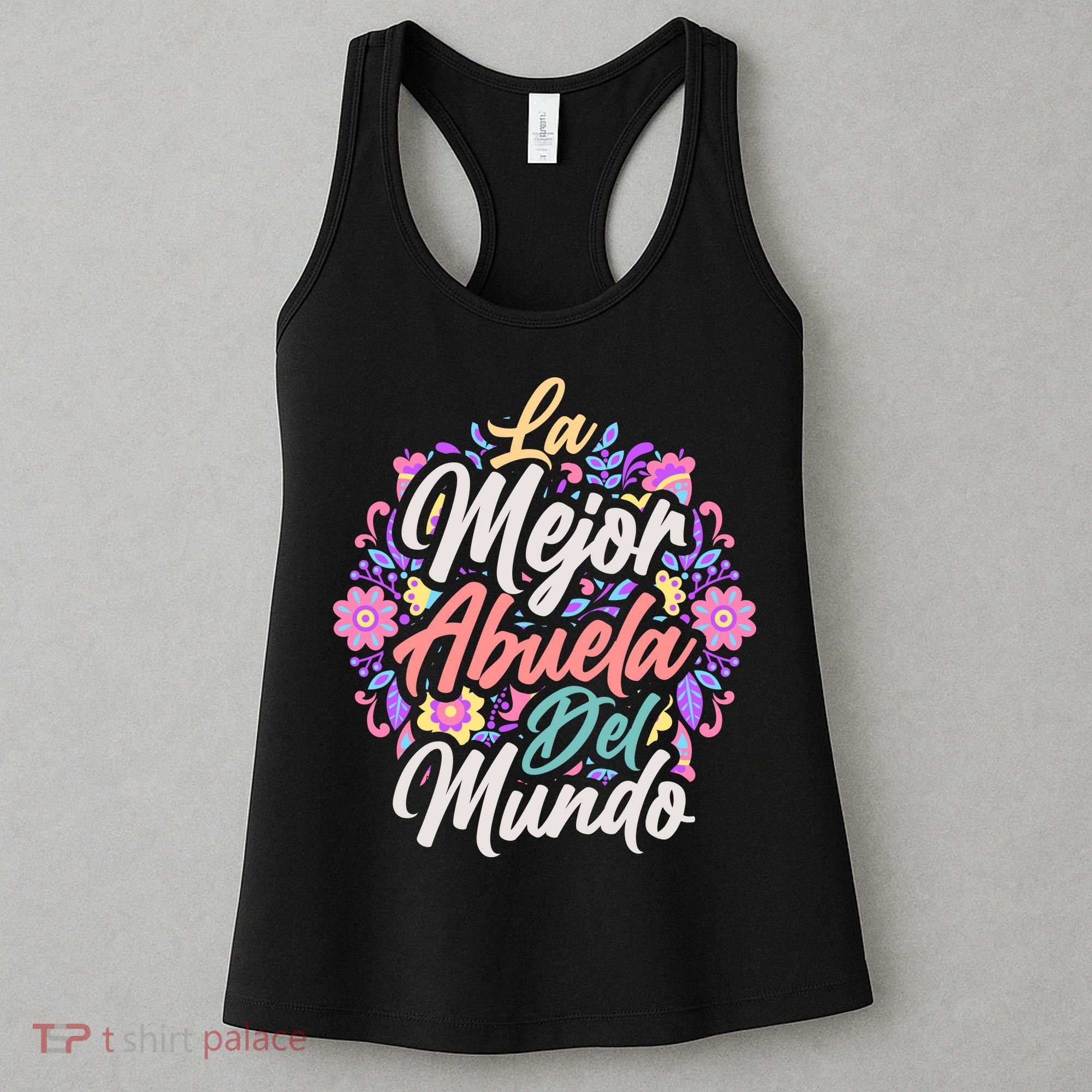 La Mejor Abuela del Mundo Hispanic Grandma & Mother's Day Women's Tank Top