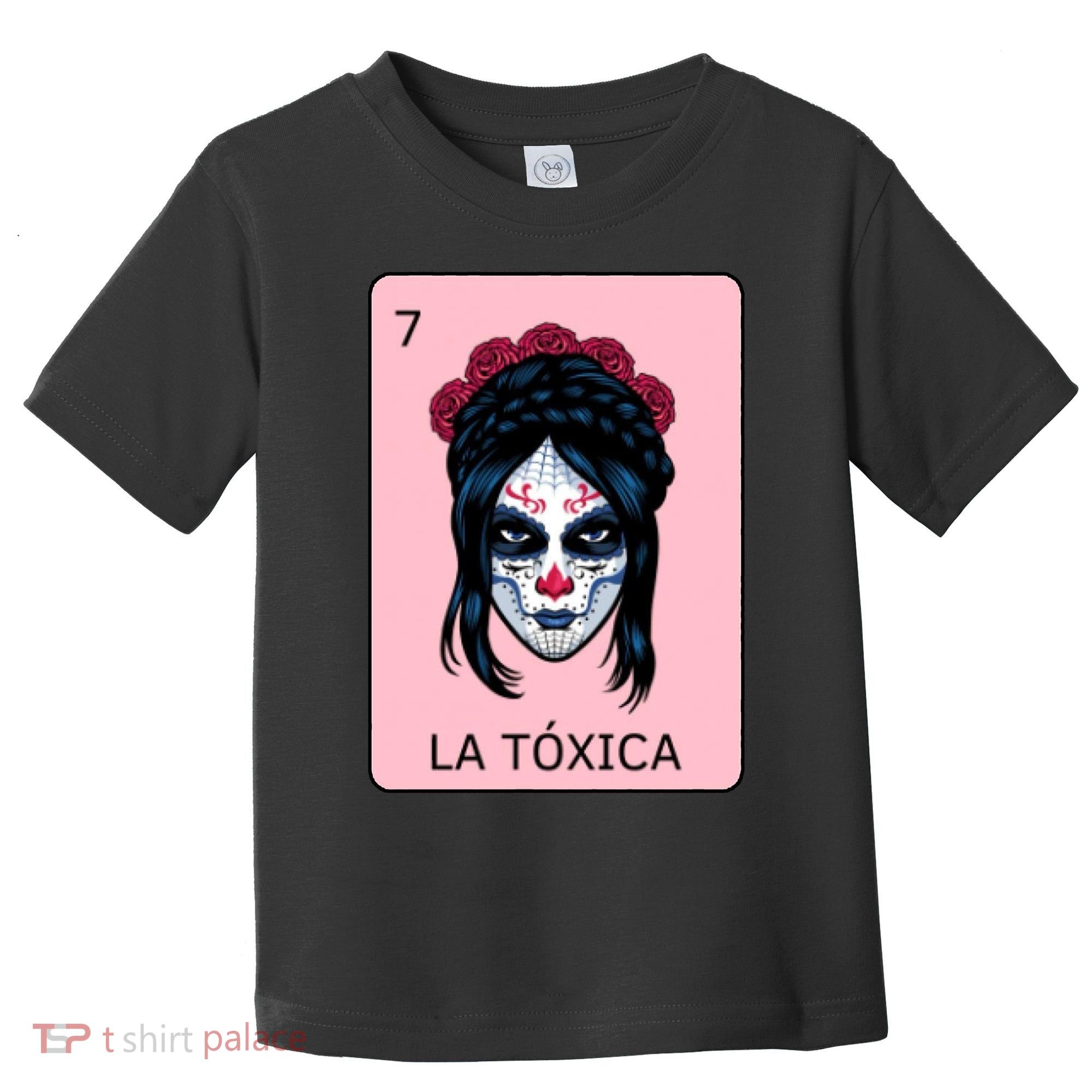 La Toxica Sugar Skull  Toddler T-Shirt