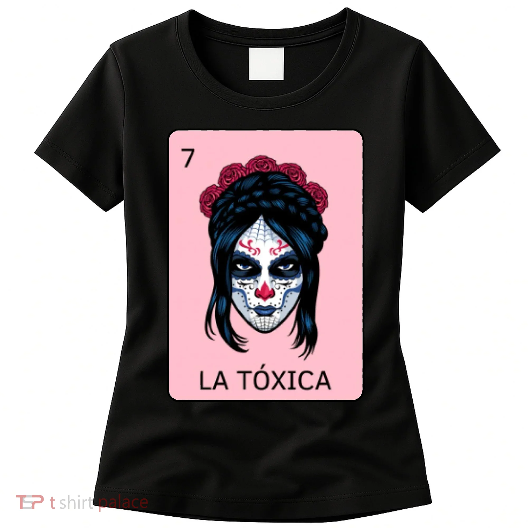 La Toxica Sugar Skull  Women's T-Shirt