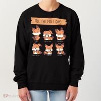 Look At All The Fox I GIve Funny Red Foxes No Fox Given Women's Sweatshirt thumb 0