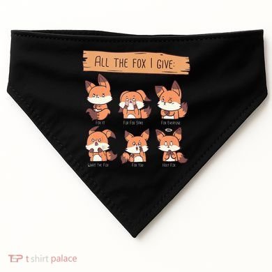 Look At All The Fox I GIve Funny Red Foxes No Fox Given USA-Made Doggie Bandana