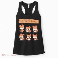 Look At All The Fox I GIve Funny Red Foxes No Fox Given Women's Tank Top thumb 0