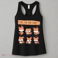 Look At All The Fox I GIve Funny Red Foxes No Fox Given Women's Tank Top thumb 3