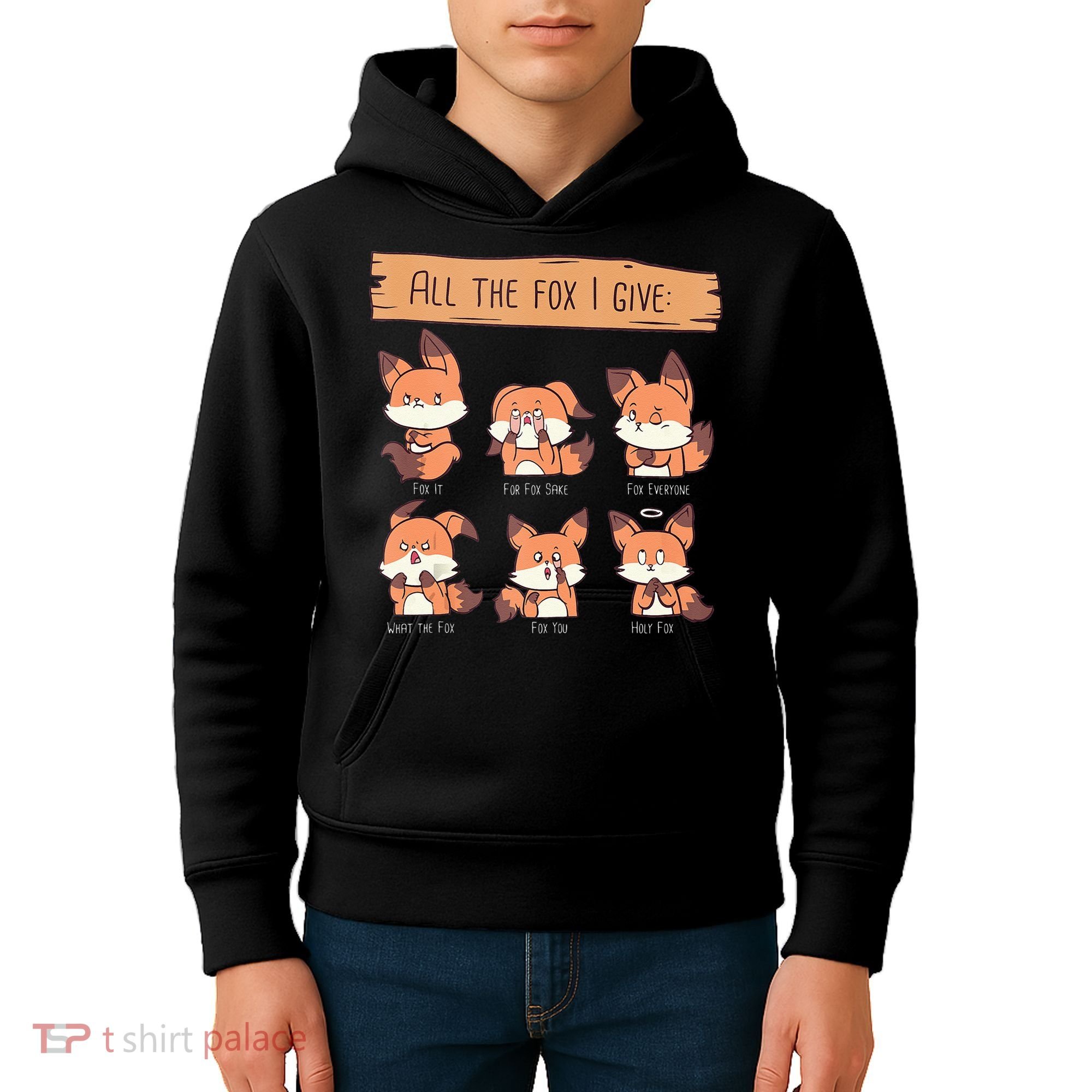Look At All The Fox I GIve Funny Red Foxes No Fox Given Kids Hoodie