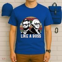 Like A Boss Presidents Day Washington Lincoln Abe George  T-Shirt thumb 6