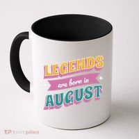 Legends Are Born In August Coffee Mug thumb 0