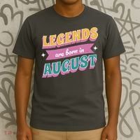 Legends Are Born In August T-Shirt thumb 3
