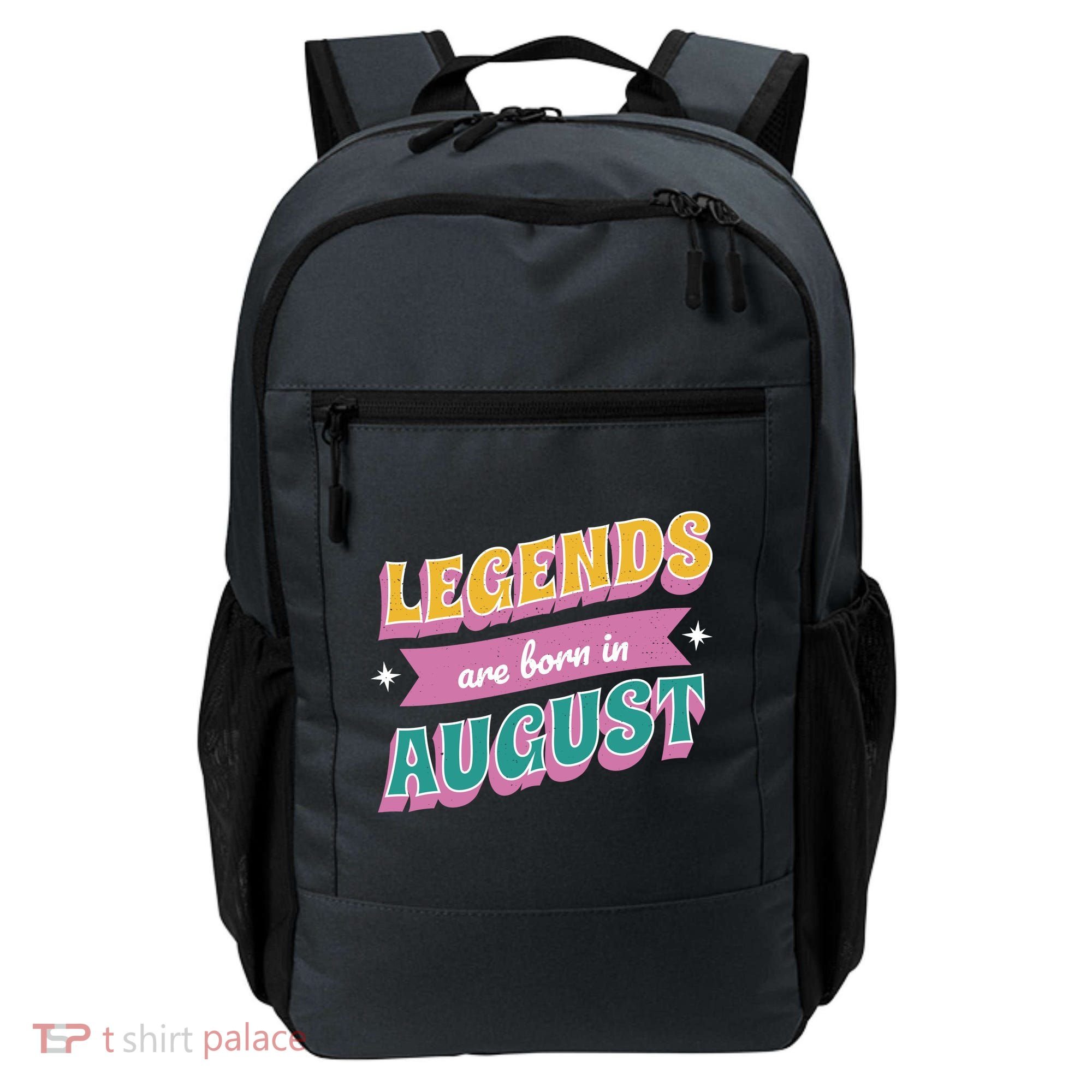 Legends Are Born In August Backpack