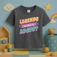 Legends Are Born In August Toddler T-Shirt thumb 3