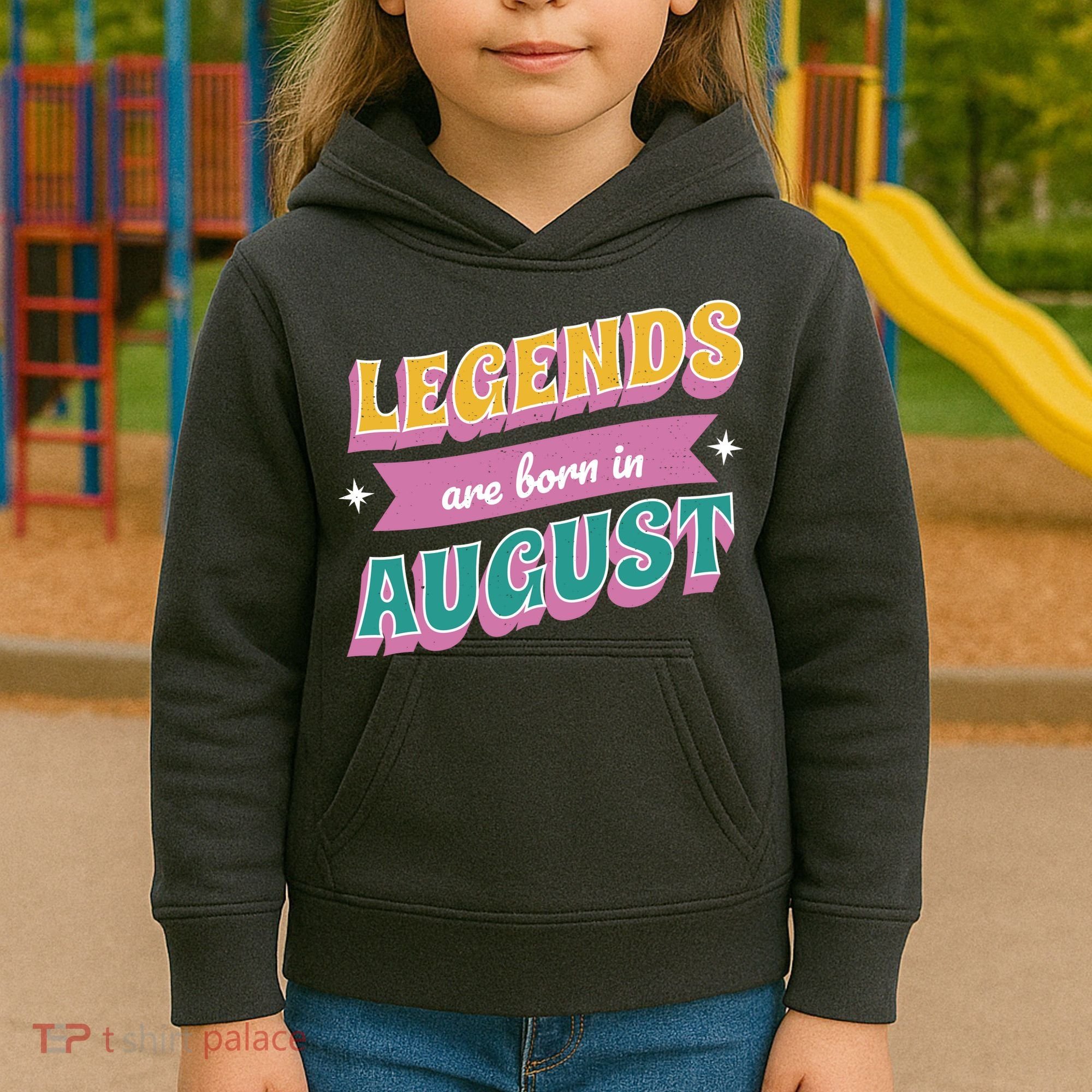 Legends Are Born In August Kids Hoodie