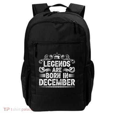 Legends Are Born In December Backpack