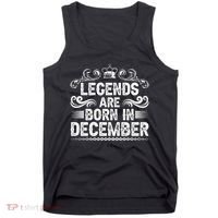 Legends Are Born In December Tank Top thumb 0