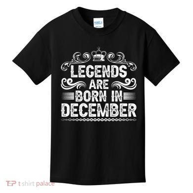 Legends Are Born In December Kids T-Shirt