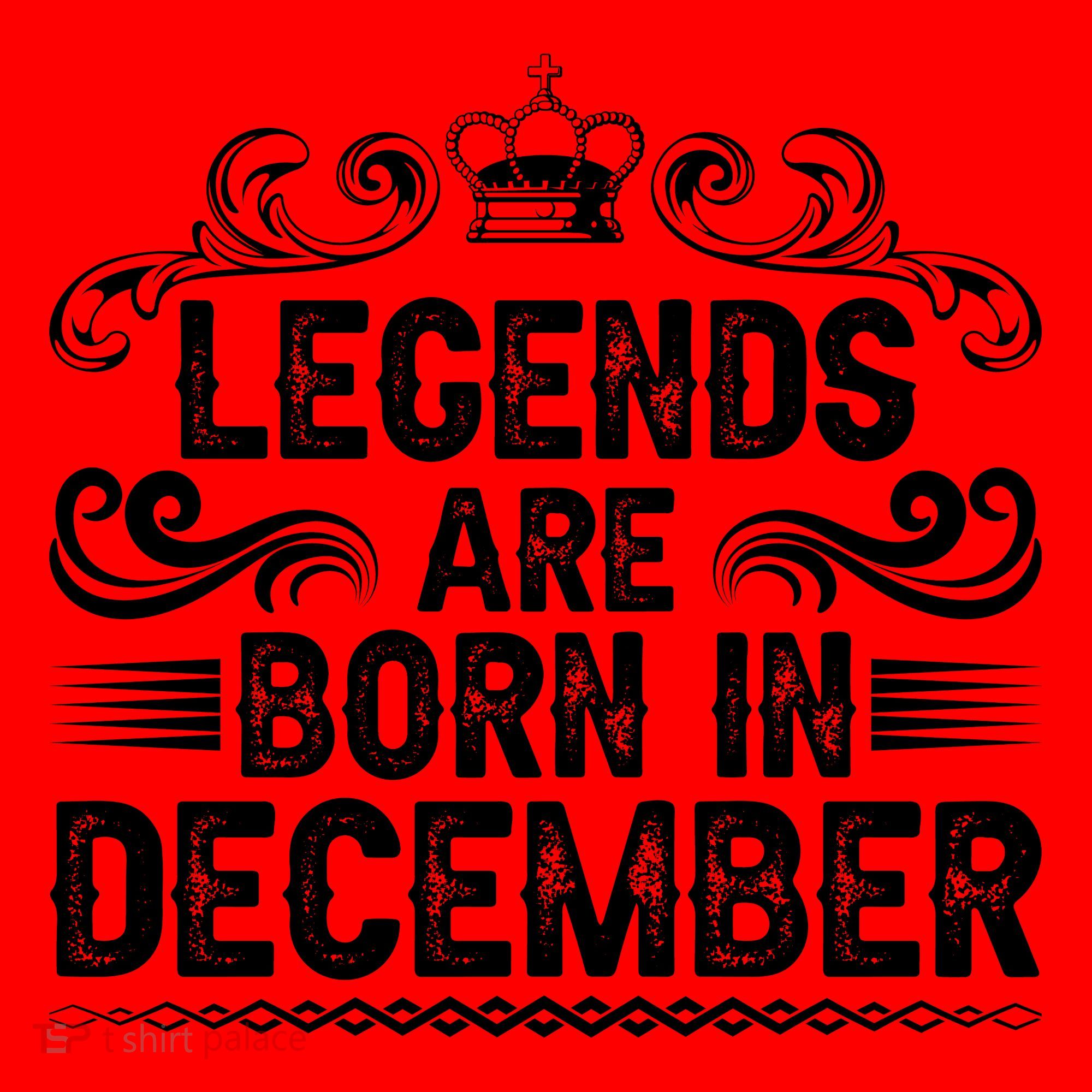 Legends Are Born In December Santa Hat