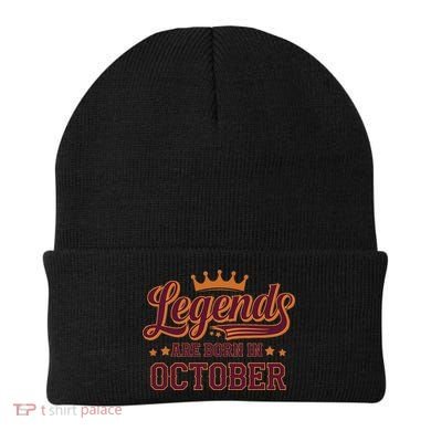 Legends Are Born October Birthday Design Beanie