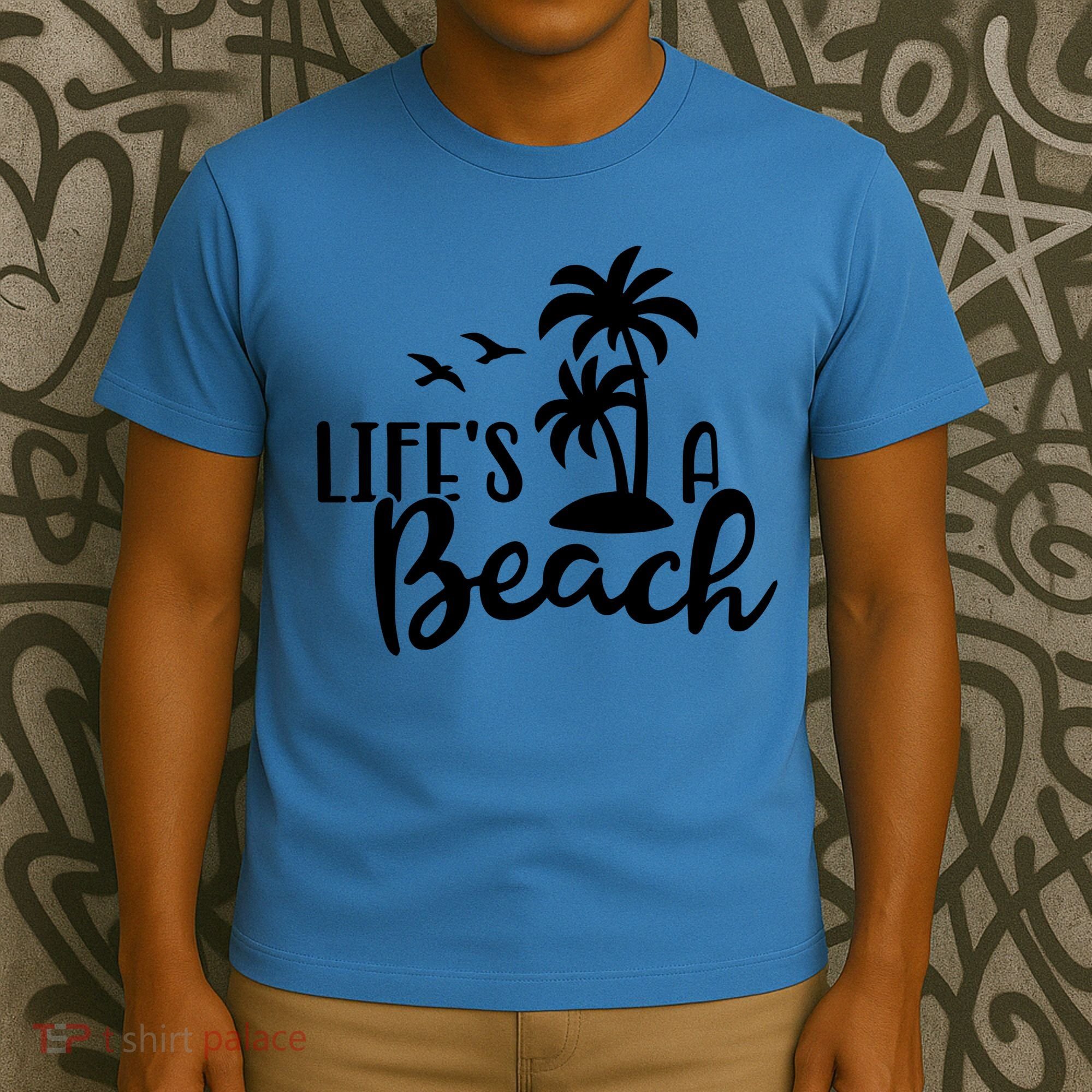 Life's A Beach Tropical T-Shirt