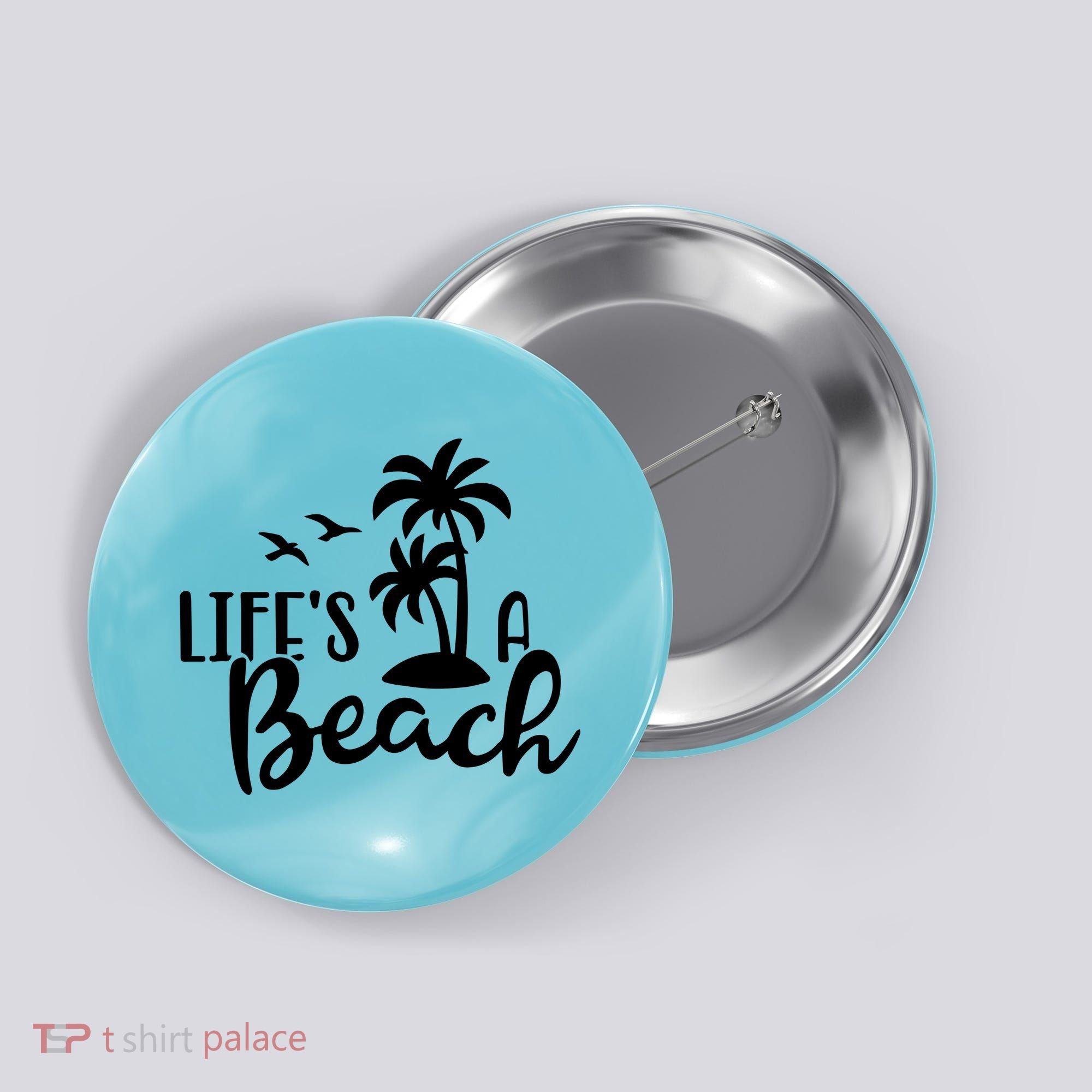 Life's A Beach Tropical Button