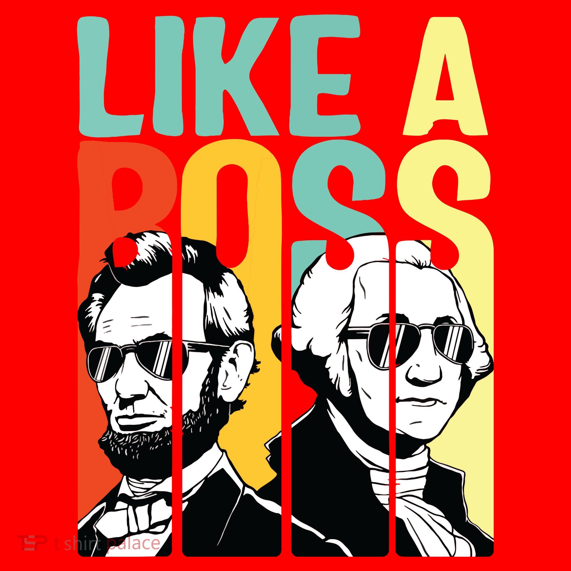 Like A Boss Presidents Day Washington Lincoln Abe George Santa Hat