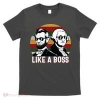 Like A Boss Presidents Day Washington Lincoln Abe George T-Shirt thumb 0