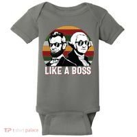Like A Boss Presidents Day Washington Lincoln Abe George Baby Bodysuit thumb 0